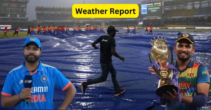 Asia Cup 2023: क्या बारिश बिगाड़ेगी भारत-श्रीलंका मैच? जानिए फाइनल में कैसा रहेगा कोलंबो का मौसम