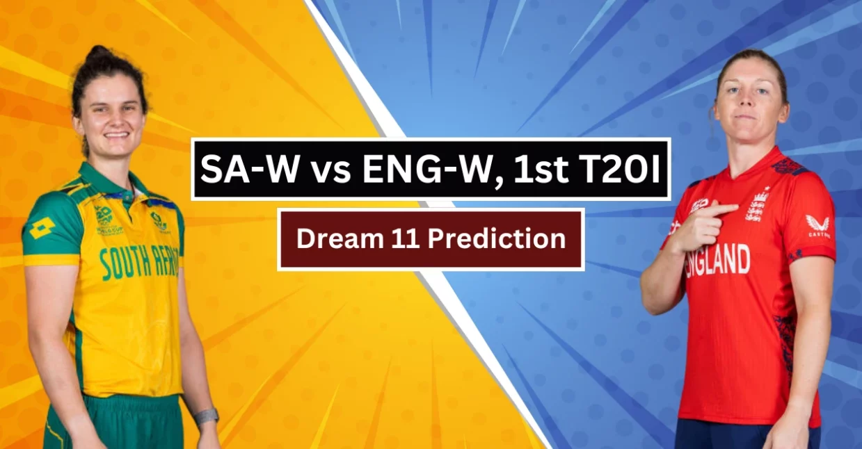 SA-W vs ENG-W, Dream 11 Prediction: पहले टी20I के लिए बेस्ट Dream 11 टीम, कप्तान और उप-कप्तान के विकल्प, पिच रिपोर्ट और संभावित प्लेइंग XI