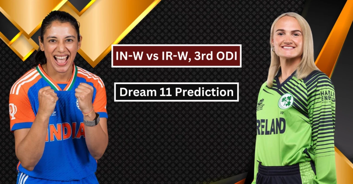 IN-W vs IR-W 3rd ODI, Dream 11 Prediction: तीसरे वनडे के लिए ड्रीम-11 टीम। फैंटेसी टिप्स, पिच रिपोर्ट और संभावित प्लेइंग-XI