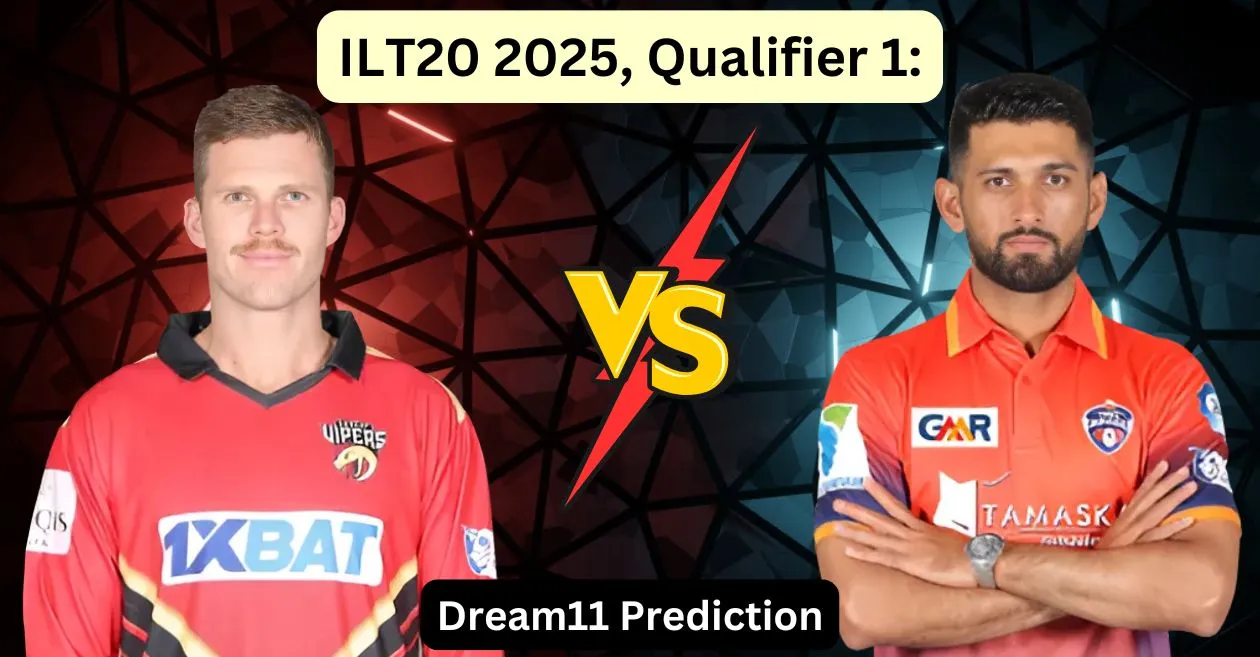 DV बनाम DC, क्वालीफायर 1, ILT20 2025: Dream11 Prediction, ड्रीम11 टीम, फैंटेसी टिप्स और पिच रिपोर्ट | डेजर्ट वाइपर्स बनाम दुबई कैपिटल्स