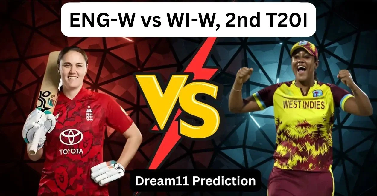 ENG-W vs WI-W 2025: इंग्लैंड महिला बनाम वेस्टइंडीज महिला दूसरा T20I के लिए Dream11 Prediction, ड्रीम11 टीम, फैंटेसी टिप्स और पिच रिपोर्ट