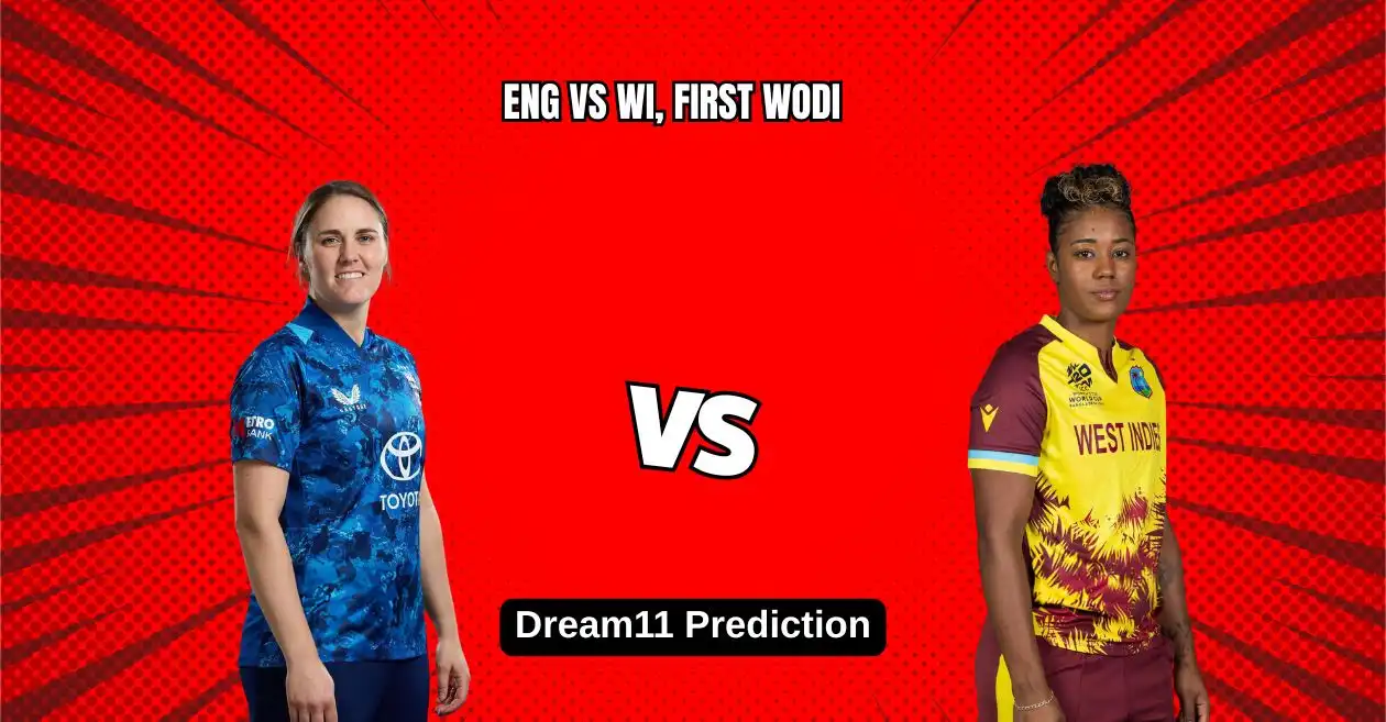 EN-W vs WI-W 2025, पहला वनडे: Dream11 Prediction, ड्रीम11 टीम, फैंटेसी टिप्स और पिच रिपोर्ट | इंग्लैंड बनाम वेस्टइंडीज