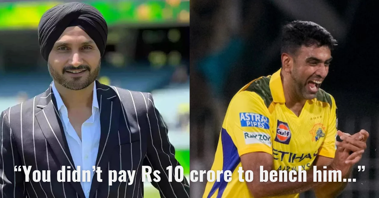 IPL 2025: आर अश्विन को बाहर बैठाने पर भड़के भज्जी, CSK मैनेजमेंट को लगाई फटकार!
