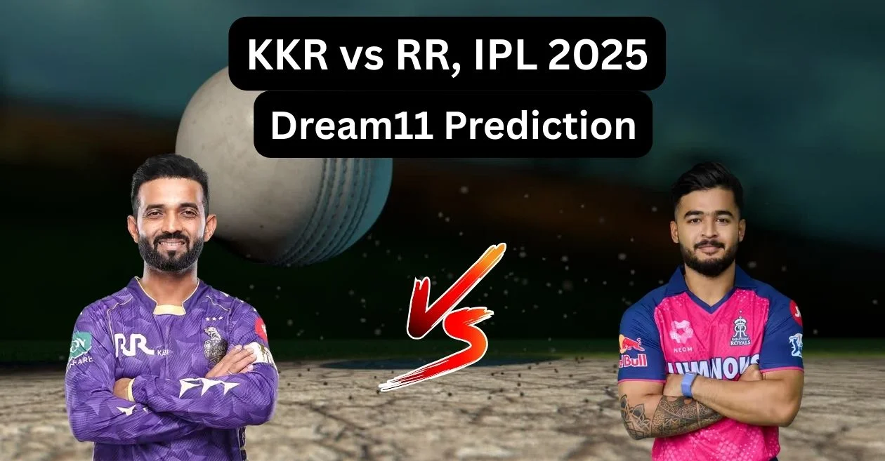 KKR vs RR, IPL 2025: कोलकाता नाइट राइडर्स बनाम राजस्थान रॉयल्स मुकाबले के लिए ड्रीम11 टीम, फैंटेसी टिप्स और पिच रिपोर्ट