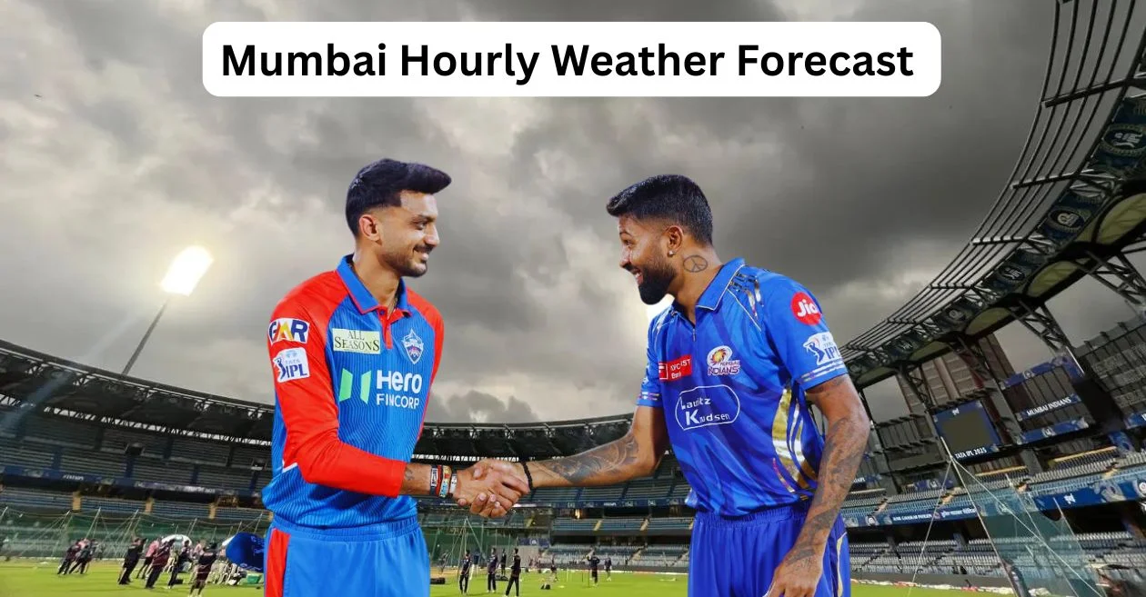 MI vs DC, IPL 2025: मुंबई का मौसम पूर्वानुमान – जानिए वानखेड़े में आज के मैच के लिए हर घंटे मौसम का हाल