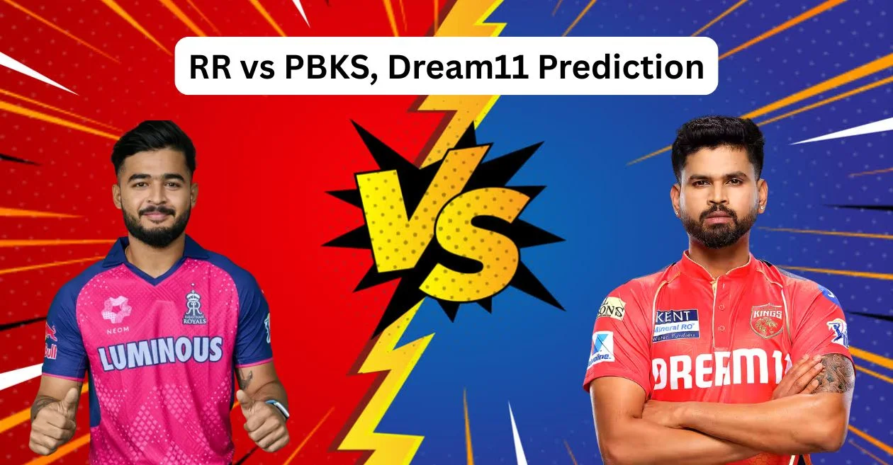 RR vs PBKS, IPL 2025: Dream11 Prediction, ड्रीम11 टीम, फैंटेसी टिप्स और पिच रिपोर्ट | राजस्थान रॉयल्स बनाम पंजाब किंग्स