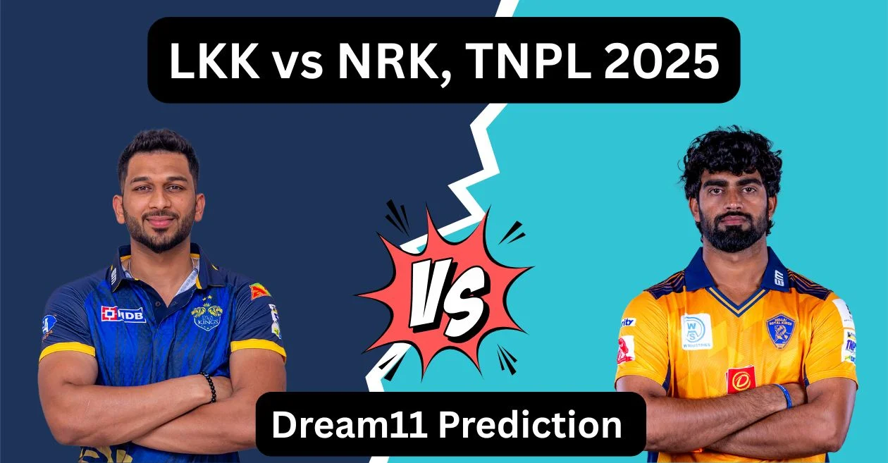 LKK vs NRK, TNPL 2025: Dream11 Prediction, ड्रीम11 टीम, फैंटेसी टिप्स और पिच रिपोर्ट | लाइका कोवई किंग्स vs नेल्लई रॉयल किंग्स