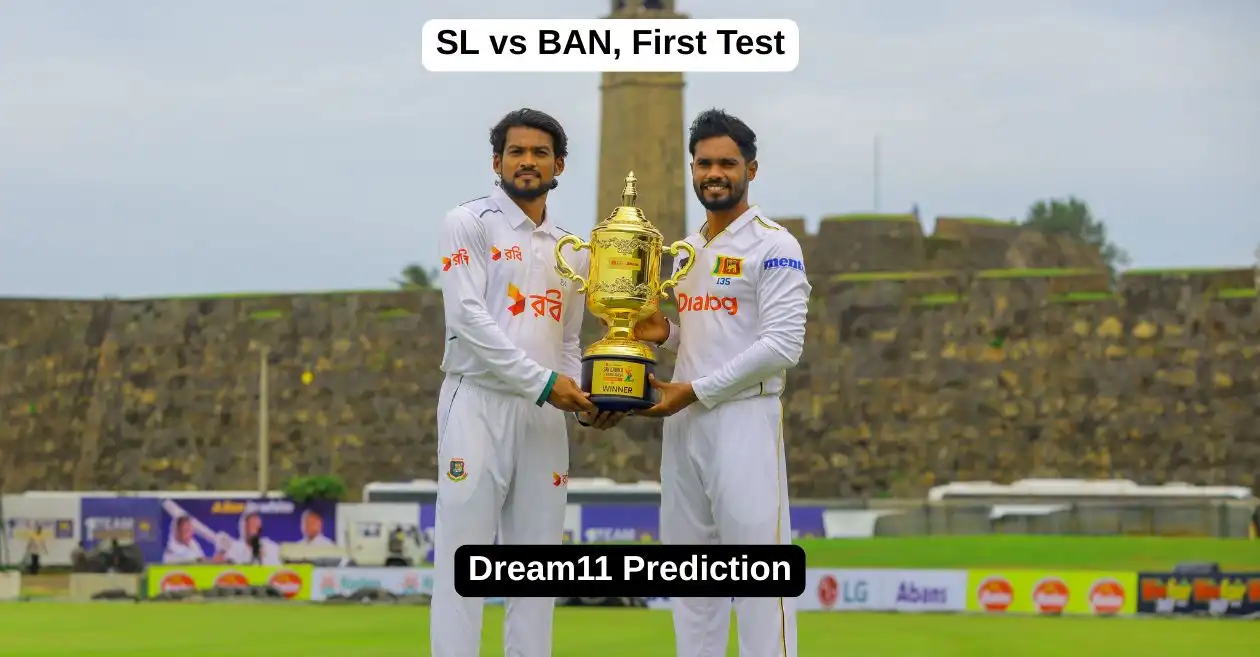 SL vs BAN 2025, पहला टेस्ट: Dream11 Prediction, ड्रीम11 टीम, फैंटेसी टिप्स और पिच रिपोर्ट | श्रीलंका बनाम बांग्लादेश