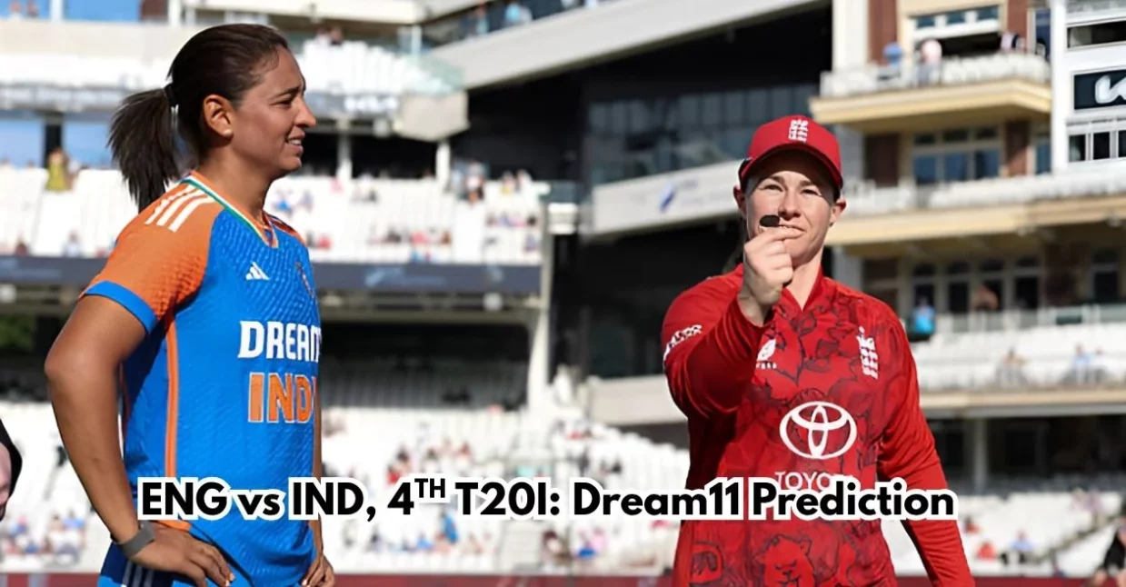 EN-W vs IN-W 2025: इंग्लैंड बनाम भारत चौथे T20I के लिए Dream11 Prediction, फैंटेसी टिप्स और पिच रिपोर्ट