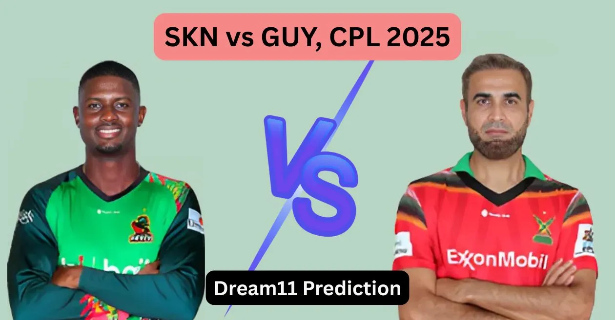 SKN बनाम GUY, CPL 2025: Dream11 Prediction, ड्रीम11 टीम, फैंटेसी टिप्स और पिच रिपोर्ट | सेंट किट्स एंड नेविस पैट्रियट्स बनाम गुयाना अमेज़न वॉरियर्स