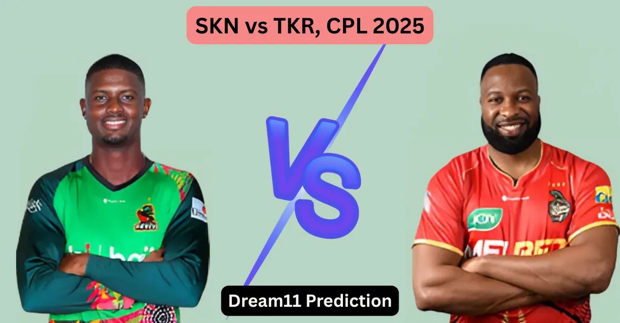 SKN vs TKR, CPL 2025: Dream11 Prediction, ड्रीम11 टीम, फैंटेसी टिप्स और पिच रिपोर्ट | सेंट किट्स एंड नेविस पैट्रियट्स बनाम ट्रिनबागो नाइट राइडर्स
