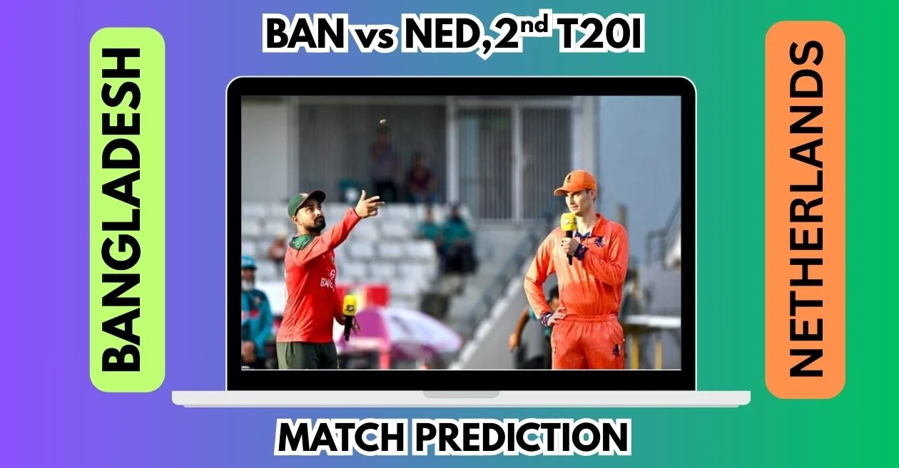 BAN vs NED, दूसरा T20I मैच Prediction: बांग्लादेश और नीदरलैंड के बीच आज का मैच कौन जीतेगा?